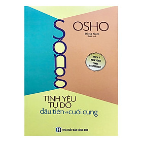 [Download Sách] Sống Tình Yêu Tự Do Đầu Tiên Và Cuối Cùng (bc)