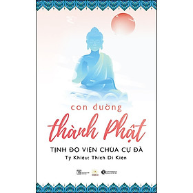 Hình ảnh Con đường thành Phật