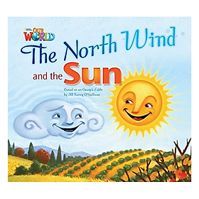 Our World Readers: The North Wind and the Sun