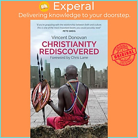 Sách - Christianity Rediscovered - Popular Edition by Vincent Donovan (UK edition, paperback)