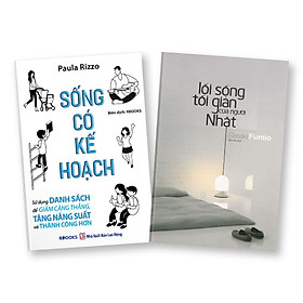 Bộ 2 cuốn sách: Sống có kế hoạch + Lối sống tối giản của người Nhật