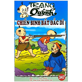 Download sách Truyện Tranh Trạng Quỷnh - Tập 347: Chiến Binh Bất Đắc Dĩ