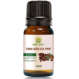 Tinh dầu Cà Phê (Coffee) 10ml Mộc Mây - tinh dầu thiên nhiên nguyên chất 100% - chất lượng và mùi hương vượt trội