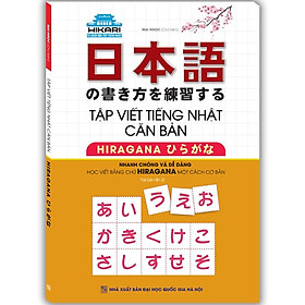 Sách - Tập viết tiếng Nhật căn bản HIRAGANA (Tái bản 02)