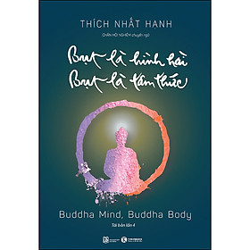 Bụt Là Hình Hài, Bụt Là Tâm Thức