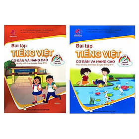 Sách - Combo Bài tập Tiếng Việt cơ bản và nâng cao lớp 2 - Theo chương trình giáo dục phổ thông 2018 (2 tập)