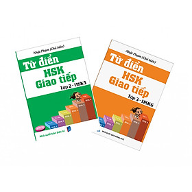 Nơi bán Combo Từ Điển HSK - Giao Tiếp Tập 2, 3 (HSK 5-6) - Giá Từ -1đ