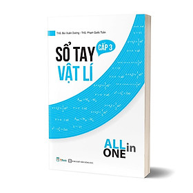 Sổ tay vật lí cấp 3 - all in one - bản quyền