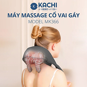 Máy Massage Cổ Vai Gáy Kachi MK366 - Hàng chính hãng