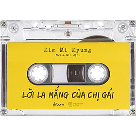 Lời La Mắng Của Chị Gái
