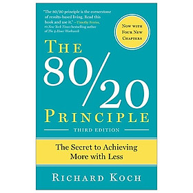 The 80/20 Principle: The Secret to Success by Achieving More with Less