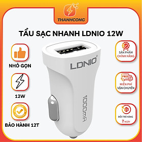 Tẩu sạc nhanh ô tô LDNIO 12w 1 cổng USB, tẩu sạc ô tô nhỏ gọn, hàng chính hãng - Thành Công Mobile