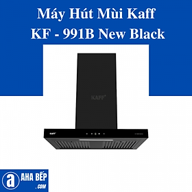 Mua Máy Hút Mùi Kaff KF-991B- NewBlack. Hàng chính hãng