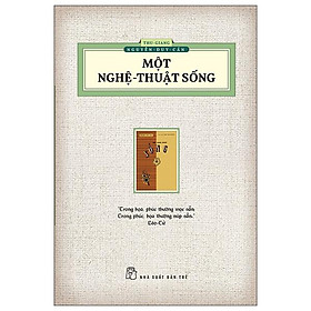Một Nghệ Thuật Sống