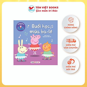 Sách - Thế Giới Diệu Kì Của Peppa Pig - Buổi Học Múa Bale + Bữa Tiệc Khủng Long - Tân Việt Books