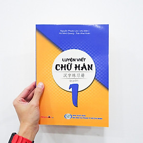 Sách - Luyện Viết Chữ Hán - Tập 1 (Tái Bản 2020) - Sách Tiếng Hoa độc quyền