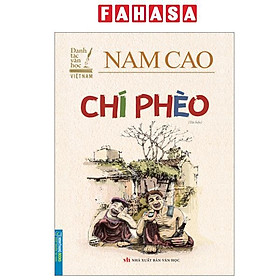 Sách - Danh Tác Văn Học Việt Nam - Chí Phèo (Tái Bản 2025)