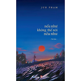 Sách Nếu Như Không Thể Nói Nếu Như (Skybooks)