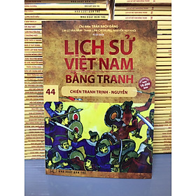 [Download Sách] LỊCH SỬ VIỆT NAM BẰNG TRANH TẬP 44