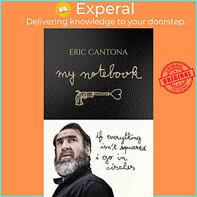Sách - My Notebook by Eric Cantona (UK edition, hardcover)