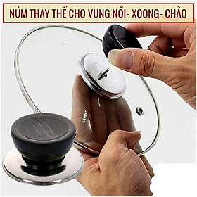 Mua NÚM NHỰA THAY THẾ NẮP VUNG NỒI CHẢO CÁCH ĐIỆN CÁCH NHIỆT CAO CẤP CÓ VÍT VẶN CHẮC CHẮN