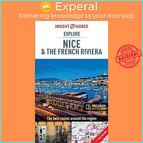 Sách - Insight Guides Explore Nice & French Riviera by Insight Guides (UK edition, paperback)