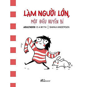 Sách - Làm người lớn. một điều huyền bí (tặng kèm bookmark thiết kế)