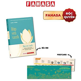 Sách - Búp Sen Xanh - Bìa Cứng - Tặng Kèm Obi + Postcard Hành Trình Cứu Nước - Độc Quyền Fahasa