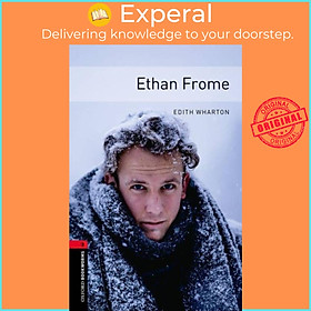 Hình ảnh Sách - Oxford Bookworms Library: Level 3:: Ethan Frome by Edith Wharton (UK edition, paperback)