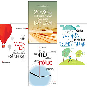 Bookset Sách: Phát Triển Bản Thân Dành Cho Bạn Trẻ ( Vấp Ngã + Vươn Lên + Đang Mơ + 20 - 30 Tuổi )