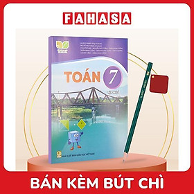 Sách Giáo Khoa Toán 7 - Tập 1 (Kết Nối) (Chuẩn) - Kèm Bút Chì