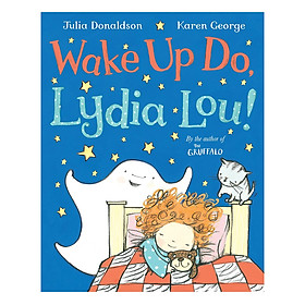 Wake Up Do, Lydia Lou