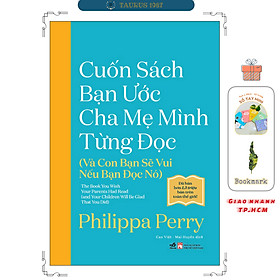 Cuốn sách bạn ước cha mẹ mình từng đọc