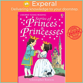 Sách - Young Reading: Stories of Princes and Princesses by Christopher Rawson (UK edition, paperback)