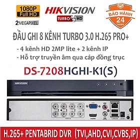 Mua Đầu ghi camera 8 kênh turbo 1080P H.265 Hikvision DS-7208HGHI-K1(S) hàng chính hãng