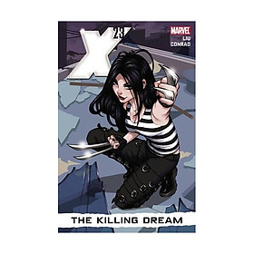 Mvl: X-23 Vol 4 : The Killing Dream