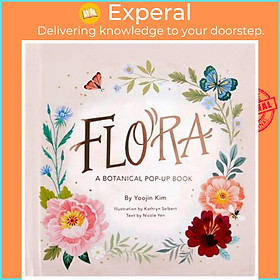 Sách - Flora - A Botanical Pop-Up Book by Kathryn Selbert (hardcover)