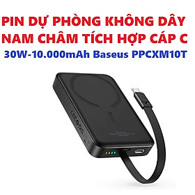 Pin dự phòng không dây nam châm tích hợp cáp type C sạc nhanh PD30W Baseus