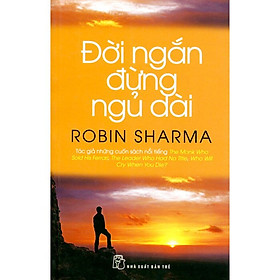 Đời Ngắn Đừng Ngủ Dài (Bìa mềm)