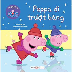 Sách - Truyện Tranh Thế Giới Diệu Kì Của Peppa Pig - Peppa Đi Trượt Băng - Tân Việt Books