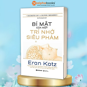Bí Mật Của Một Trí Nhớ Siêu Phàm (Tái Bản)