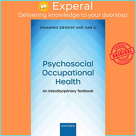 Sách - Psychosocial Occupational Health - An Interdisciplinary Textbook by Siegrist (UK edition, paperback)