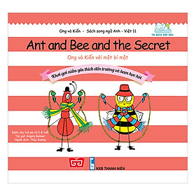 Nơi bán Ong Và Kiến 11 - Ant And Bee And The Secret - Ong Và Kiến Với Một Bí Mật - Khơi Gợi Niềm Yêu Thích Đến Trường Và Ham Học Hỏi - Giá Từ -1đ