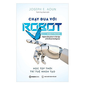 [Download Sách] Chạy Đua Với Robot (Tặng kèm sổ tay)