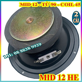 CẶP LOA TRUNG 12 HELLO TỪ 90MM CAO CẤP - MID 12 - GIÁ 2 LOA