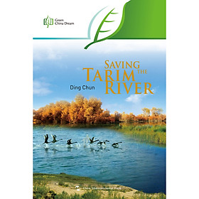 Saving The Tarim River