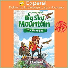 Hình ảnh Sách - Big Sky Mountain: The Sky Eagles by Alex Milway (UK edition, paperback)