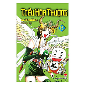 Tiểu Hòa Thượng (Tập 6)