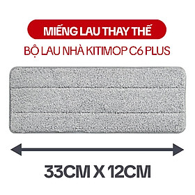 Mua Miếng Lau Nhà Thay Thế Cho Bộ Lau Nhà KITIMOP C6 PLUS-PRO