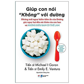 [Download Sách] Giúp Con Nói “Không” Với Đường